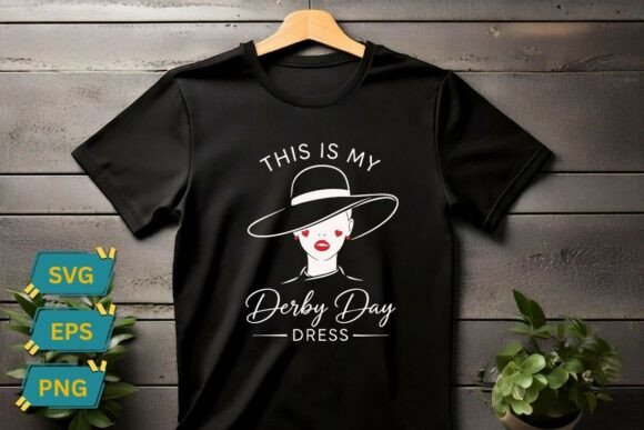 This is My Derby Day Dress: Elegant Hat T-Shirt Vector